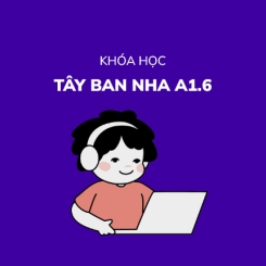 Tiếng Tây Ban Nha A1.6